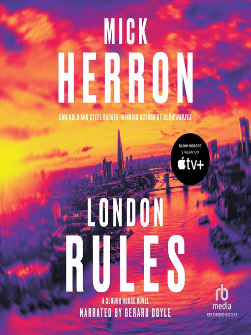 Title details for London Rules by Mick Herron - Available